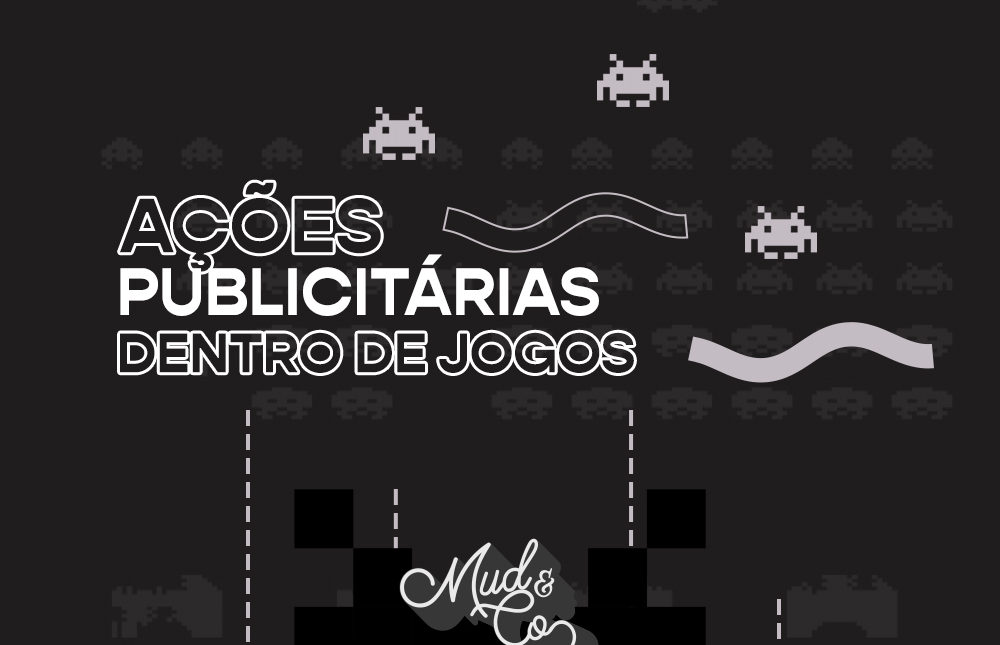 Ações publicitárias dentro de jogos