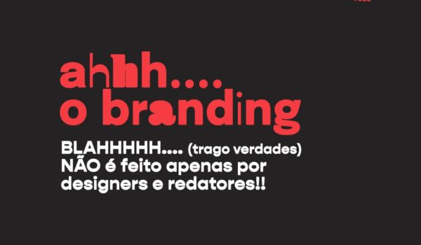 Branding não é só identidade visual!